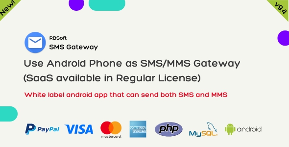 SMS Gateway  Use Your Android Phone as SMS/MMS Gateway (SaaS)