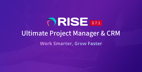 RISE  Ultimate Project Manager &amp; CRM