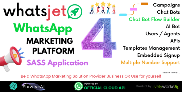 WhatsJet SaaS  A WhatsApp Marketing Platform with Bulk Sending, Campaigns, Chat Bots &amp; CRM