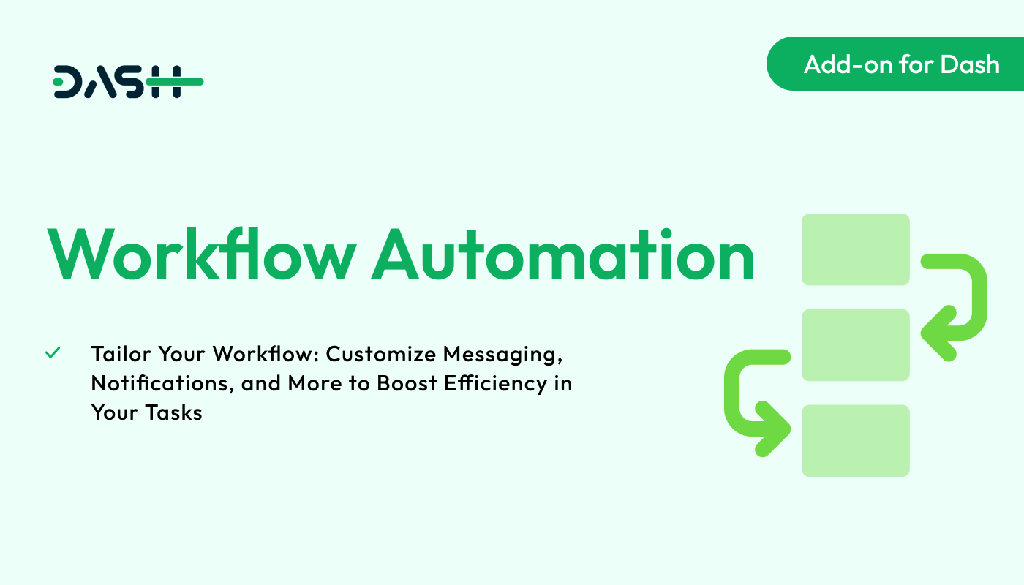 Workflow Automation  Dash SaaS Add-on