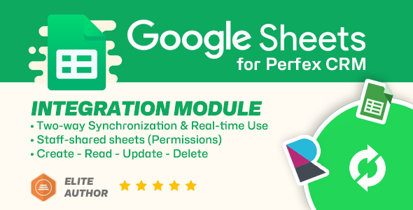 Google Sheets module for Perfex CRM  Two-way Spreadsheets Synchronization