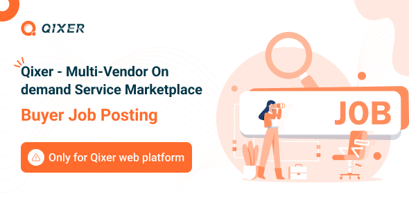 Job Posting Addon  Qixer Service Marketplace and Service Finder