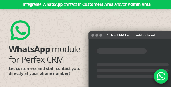WhatsApp module for Perfex CRM  Support your clients and staff members through WhatsApp chat