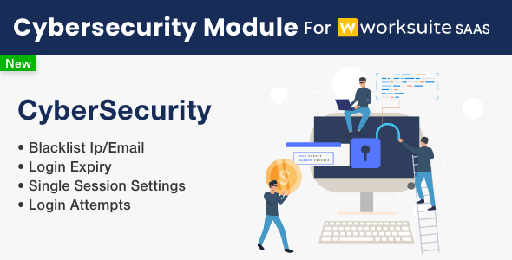 Cyber Security Module for Worksuite SAAS