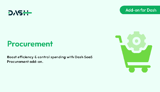 Procurement  Dash SaaS Add-on