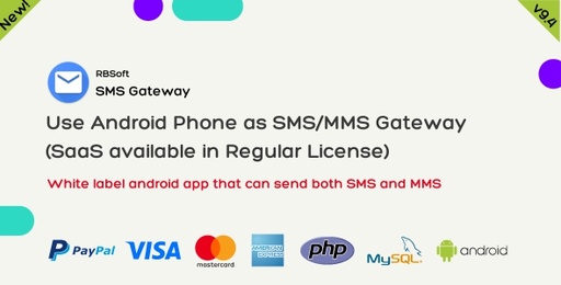SMS Gateway  Use Your Android Phone as SMS/MMS Gateway (SaaS)