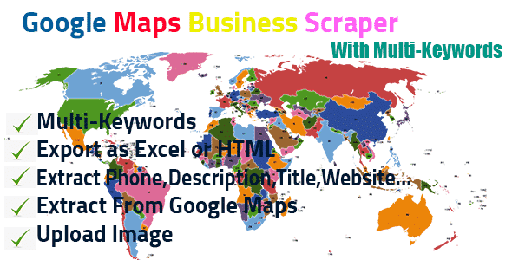 Google Maps business scraper pro &amp; with Multi-Keywords