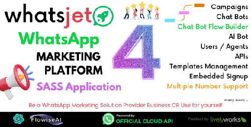 WhatsJet SaaS  A WhatsApp Marketing Platform with Bulk Sending, Campaigns, Chat Bots &amp; CRM