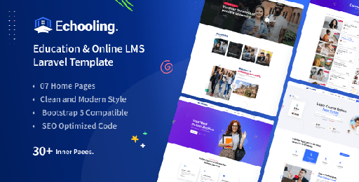 Echooling  Education &amp; LMS Laravel 11 Template