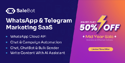 SaleBot  WhatsApp And Telegram Marketing SaaS  ChatBot &amp; Bulk Sender