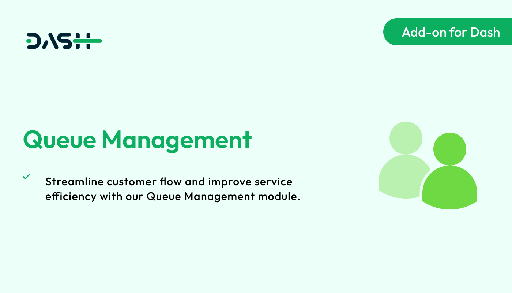 Queue Management  Dash SaaS Add-on