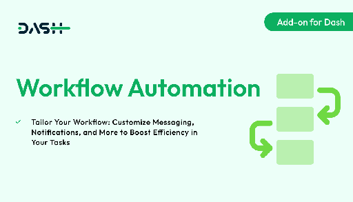 Workflow Automation  Dash SaaS Add-on