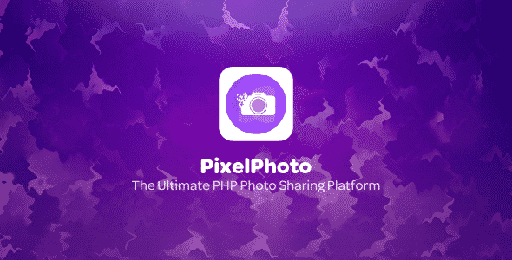 PixelPhoto  The Ultimate Image Sharing &amp; Photo Social Network Platform