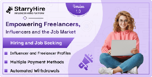 StarryHire  Empowering Freelancers, Influencers, and the Job Market