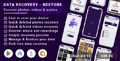 Data Recovery  Restore Data  Photos, Videos &amp; Audios Recovery(android13 + SDK 34)