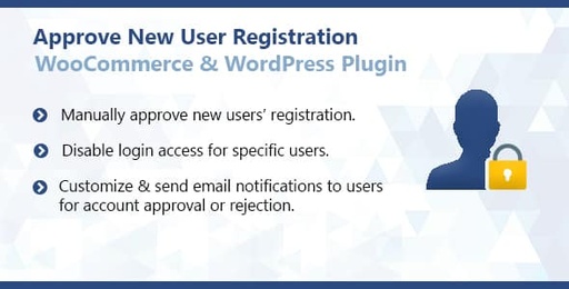 Approve New User Registration WordPress &amp; WooCommerce Plugin