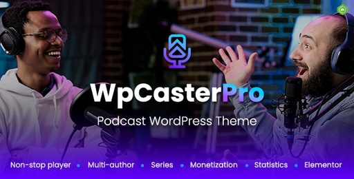 WpCasterPro  Podcast WordPress Theme with Non-Stop Player &amp; Monetization System