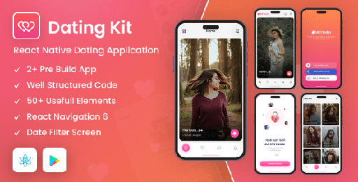 Dating Kit  React Native Dating Mobile App Template