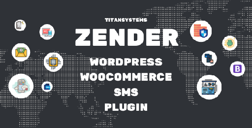 Zender  WordPress WooCommerce SMS Plugin