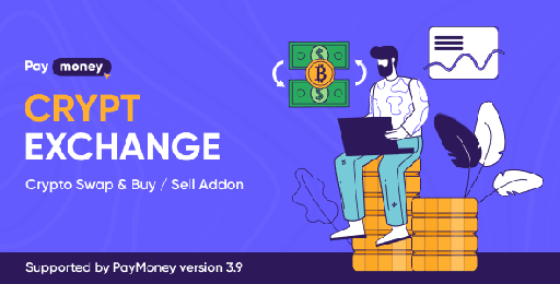 CryptExchange  Paymoney Crypto Swap and Buy/Sell Addon