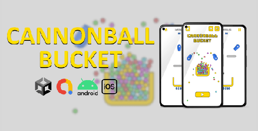 Cannonball Bucket (Unity + Admob)