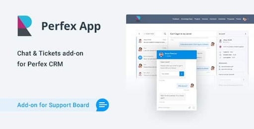 Perfex CRM Chat &amp; Tickets App for Support Board