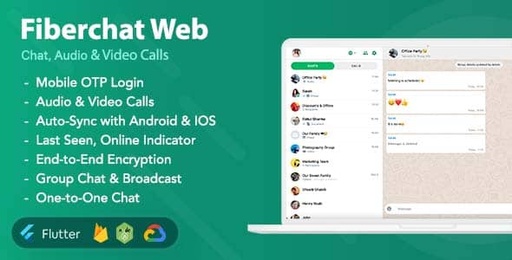 Fiberchat Web | Chat &amp; Calling Web App | Flutter Web App