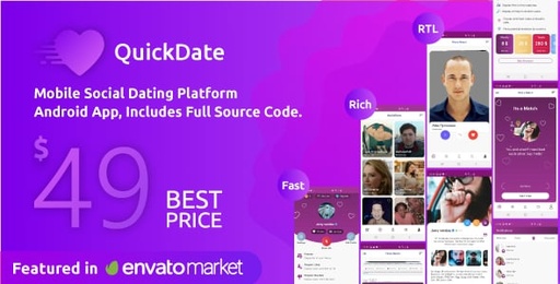 QuickDate Android  Mobile Social Dating Platform Application  Regular License