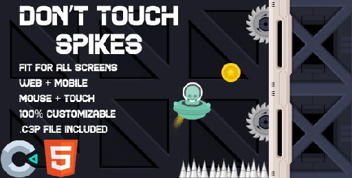 Dont touch spikes. HTML5 Game (Construct 3). Web and Mobile ready