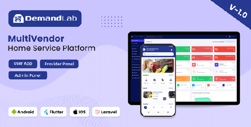 DemandLab  Multivendor Home Service Platform | Flutter App + Admin Panel + Provider Panel