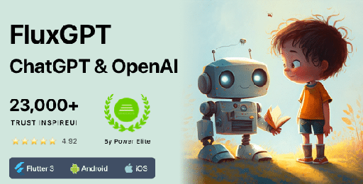 FluxGPT  Powerful ChatGPT, OpenAI Writing Assistant &amp; Image Generator  Flutter Full App