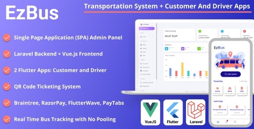 EZBus  Transportation Management Solution  Two Flutter Apps + Backend + Admin panel